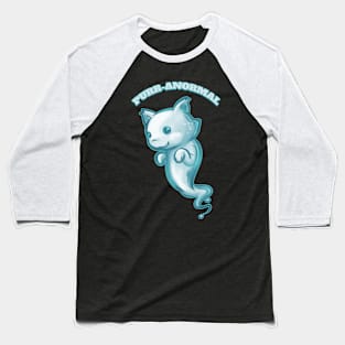 Purr-anormal Paranormal Cat Ghost Spirit Halloween Baseball T-Shirt